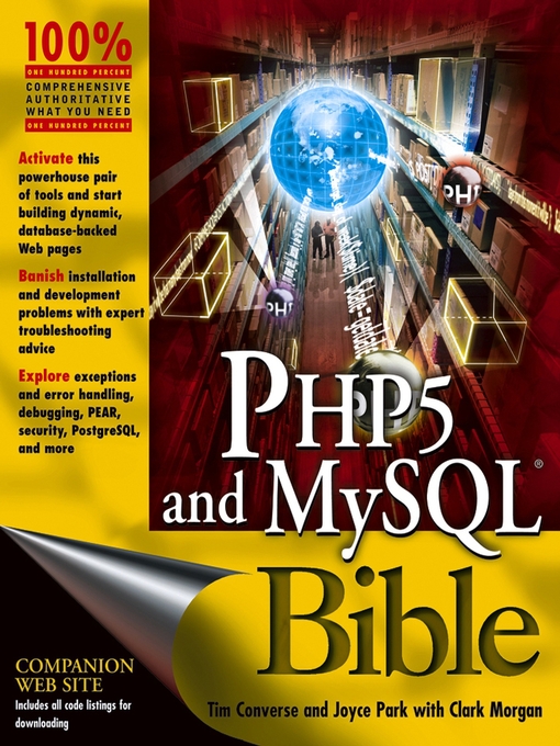 Title details for PHP5 and MySQL Bible by Tim Converse - Available